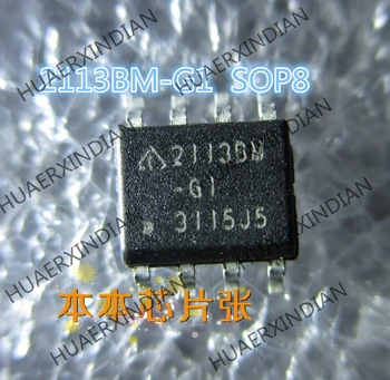 Новый 2113BM-G1 SOP8 4 высокого качества 2